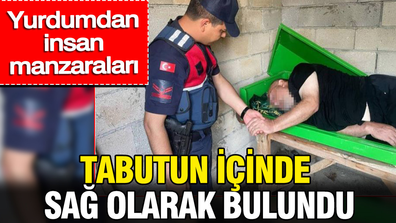 Tabutun icinde sag olarak bulundu yurdumdan insan manzaralari ChcBwXIG